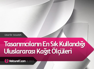 Standart Kağıt Ölçüleri