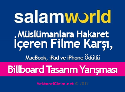 salamworld odullu billboard tasarim yarismasi İslami Facebook Açılıyor...