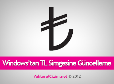 Windows?tan TL Simgesi İçin Güncelleme