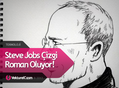 Steve Jobs Çizgi Roman Oluyor