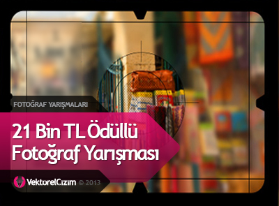 21 Bin TL Ödüllü Fotoğraf Yarışması