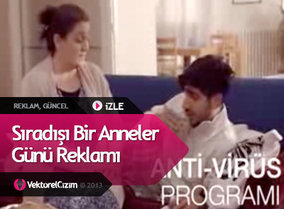 Sıradışı Anneler Günü Reklamı İZLE