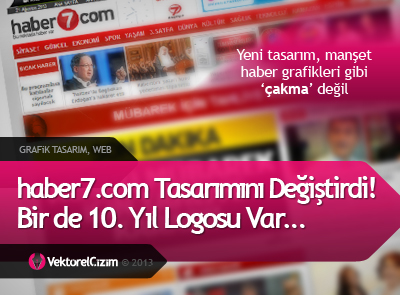haber7.com Tasarımını Değiştirdi!