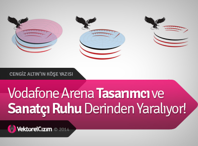 Vodafone Arena Sanatçı Ruhu Derinden Yaralıyor!