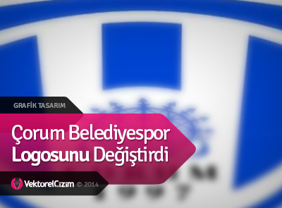 Çorum Belediyespor Logosunu Değiştirdi