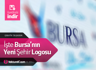 İşte Bursa’nın Beklenen Yeni Logosu
