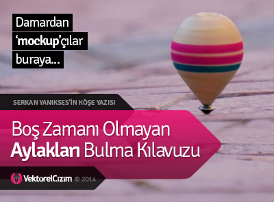 Boş Zamanı Olmayan Aylakları Bulma Kılavuzu