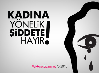 Kadına Yönelik Şiddete Hayır